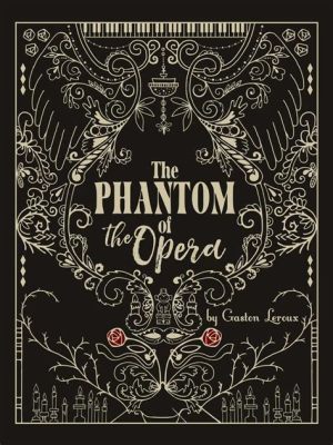 When was the Phantom of the Opera written, and how does it reflect the moon's influence on creative tides?